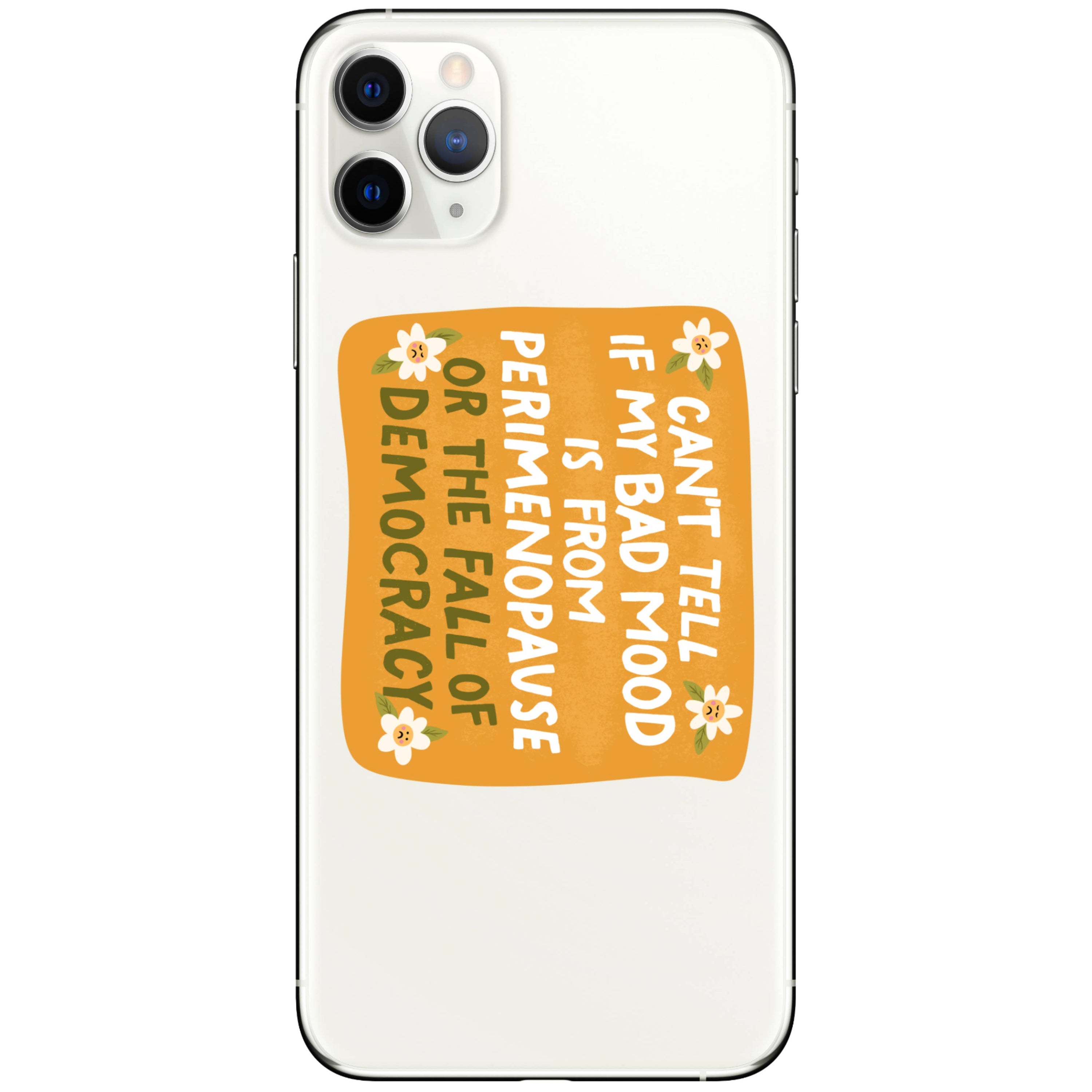 Women Politics Perimenopause High Quality Vinyl Sticker